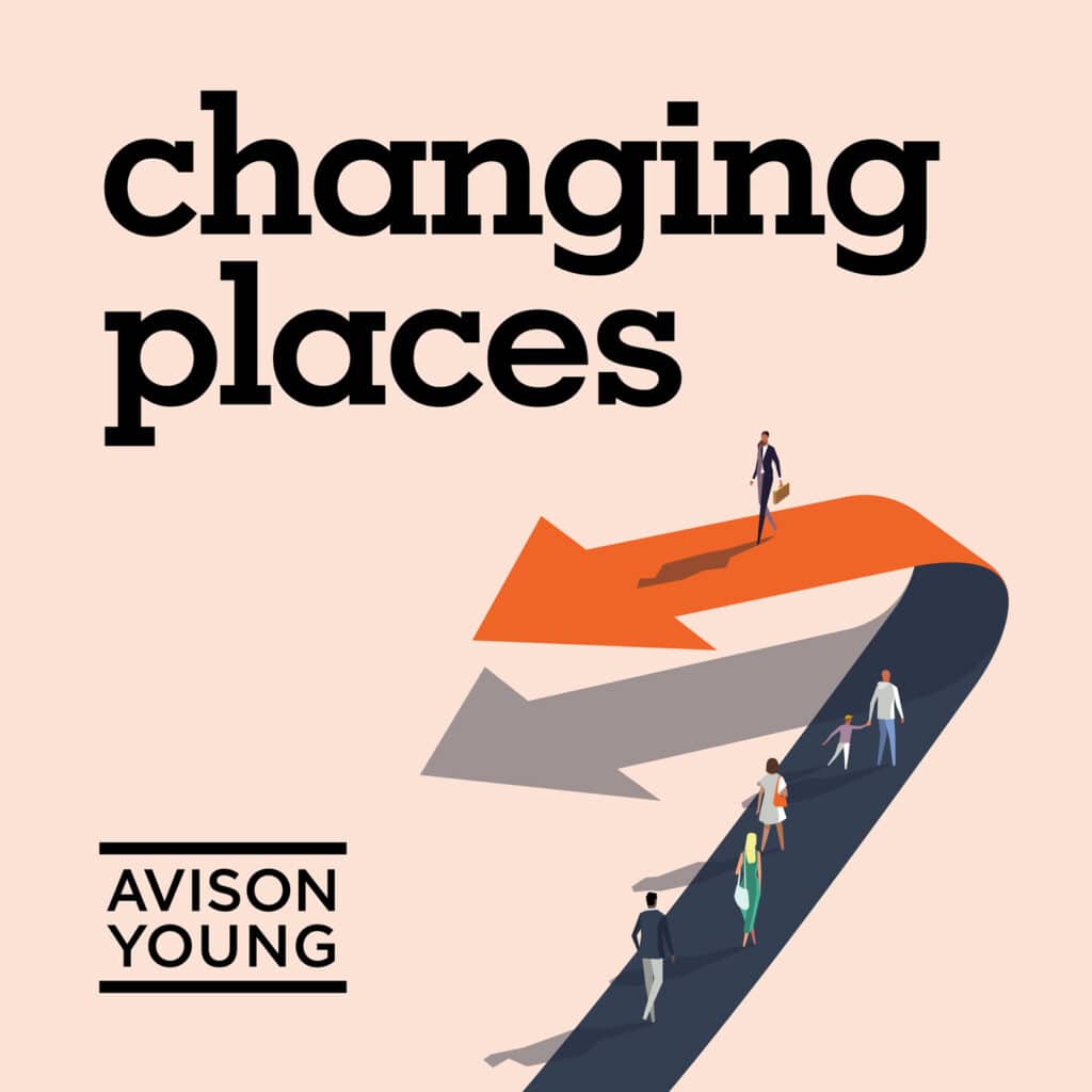 Changing Places, Avison Young