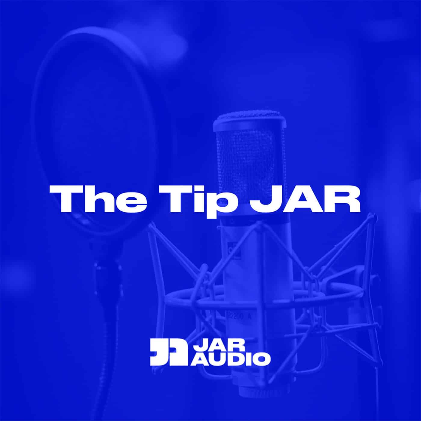 The Tip Jar, Jar Audio