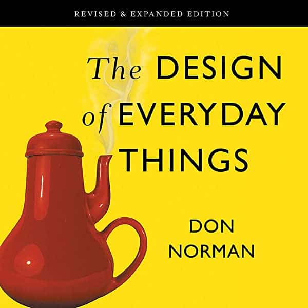 The Design of Everyday Things book by Don Norman, which is helpful for human-centered podcast strategy
